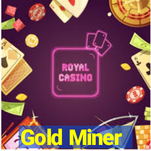 Gold Miner