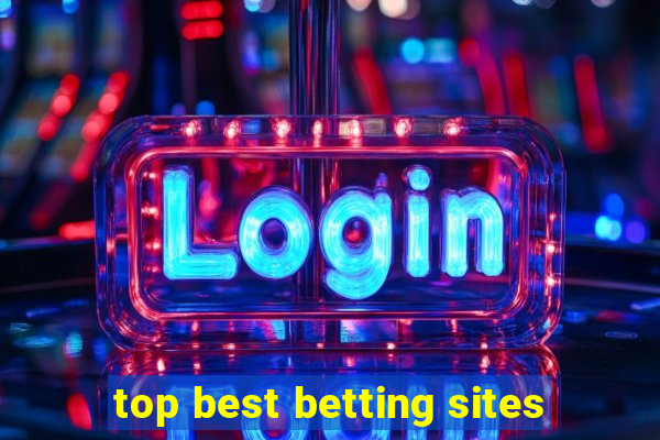 top best betting sites