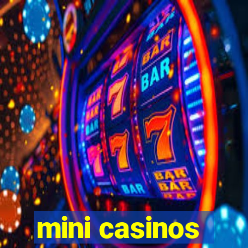 mini casinos