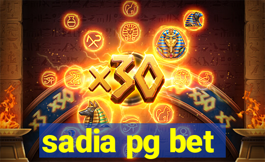 sadia pg bet