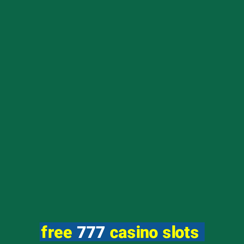 free 777 casino slots