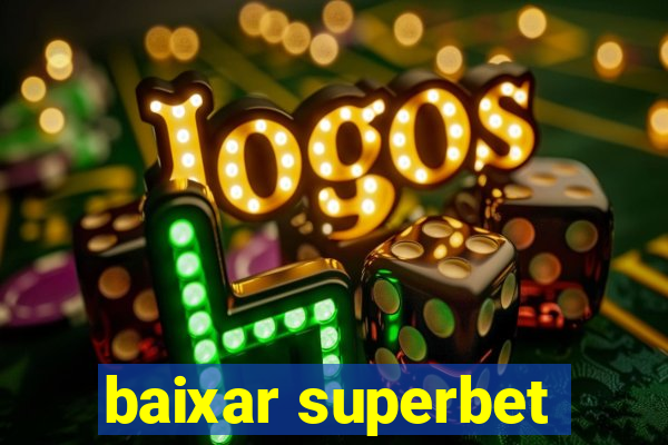 baixar superbet