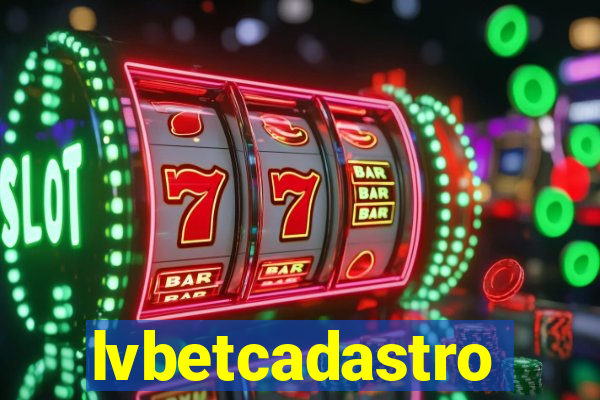 lvbetcadastro