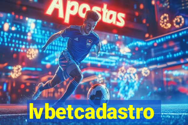 lvbetcadastro