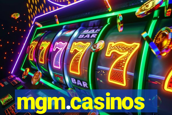 mgm.casinos