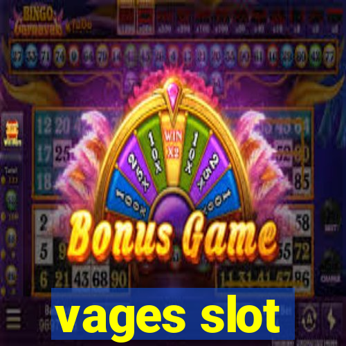 vages slot