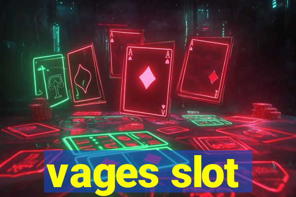 vages slot