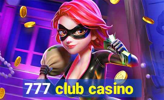 777 club casino