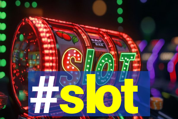 #slot