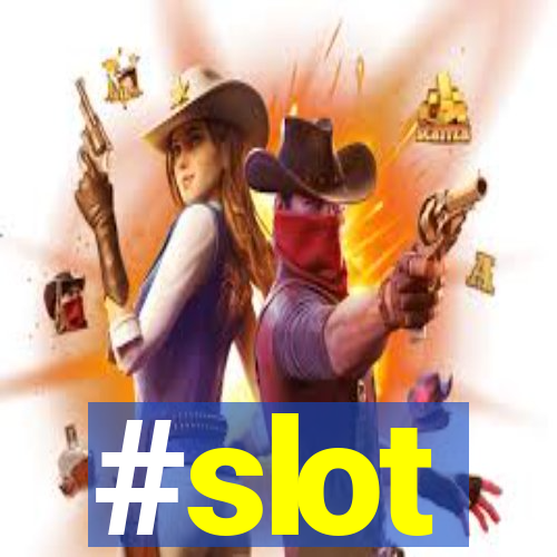 #slot