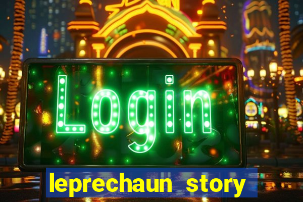 leprechaun story respin slot