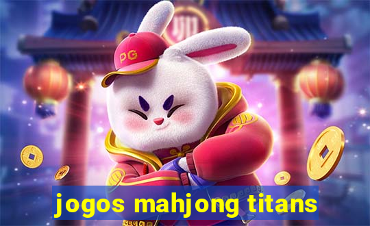 jogos mahjong titans