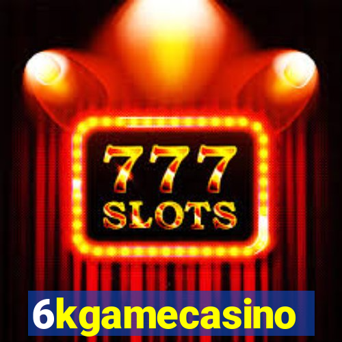 6kgamecasino