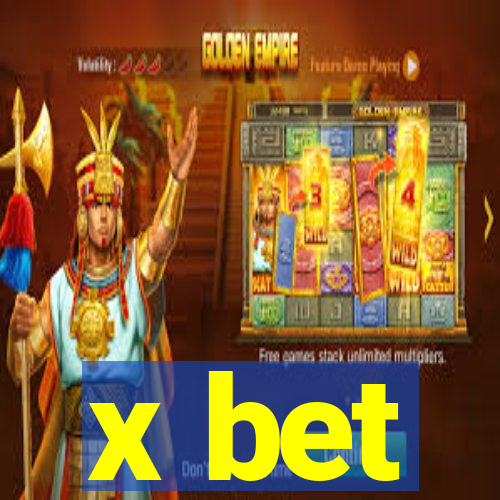 x bet