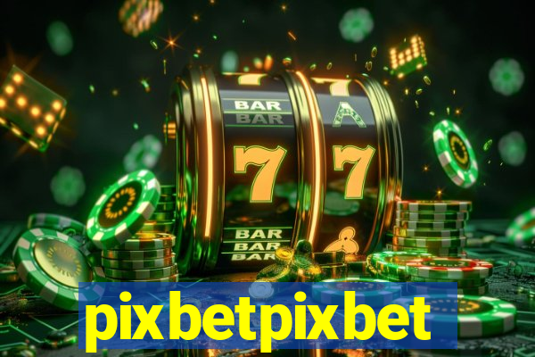 pixbetpixbet