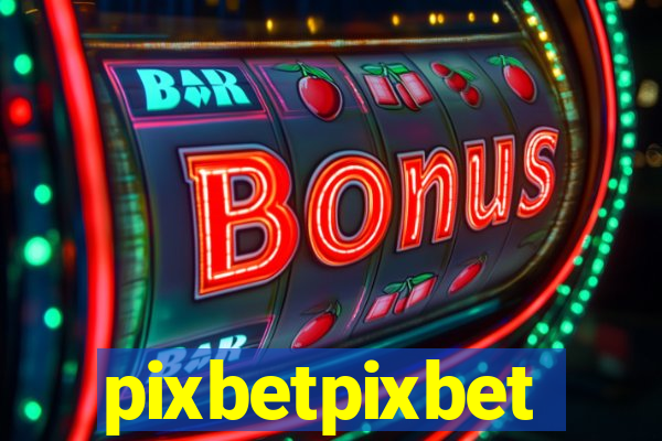 pixbetpixbet