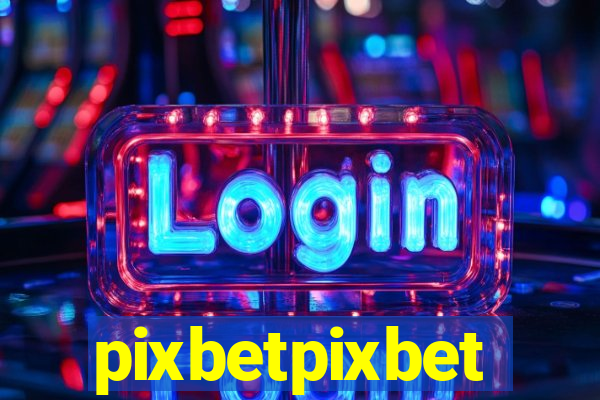 pixbetpixbet