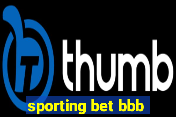 sporting bet bbb