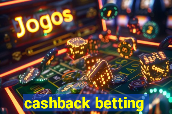 cashback betting