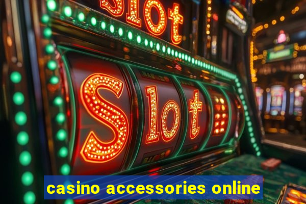 casino accessories online