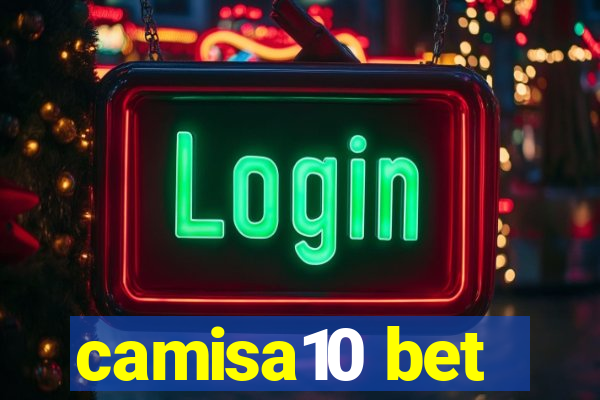 camisa10 bet