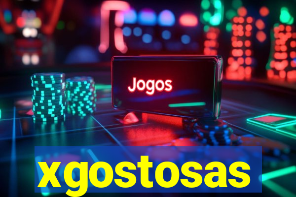 xgostosas