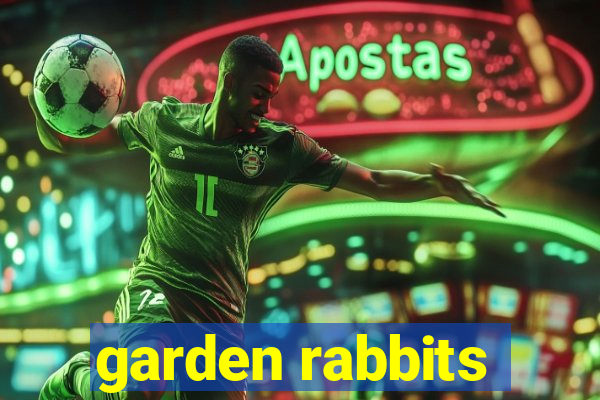 garden rabbits