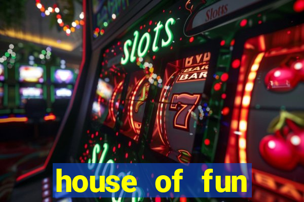 house of fun casino game