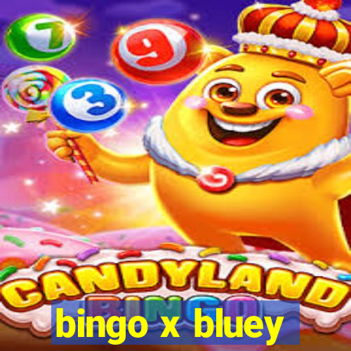 bingo x bluey