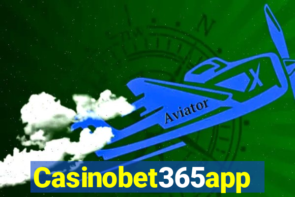 Casinobet365app