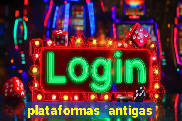 plataformas antigas slots 2023