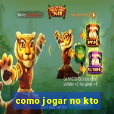 como jogar no kto