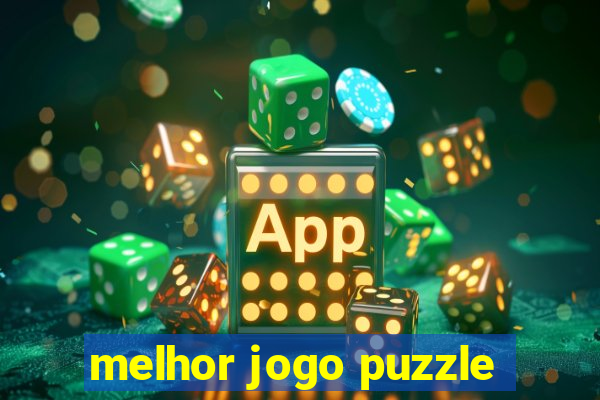 melhor jogo puzzle