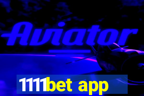 1111bet app