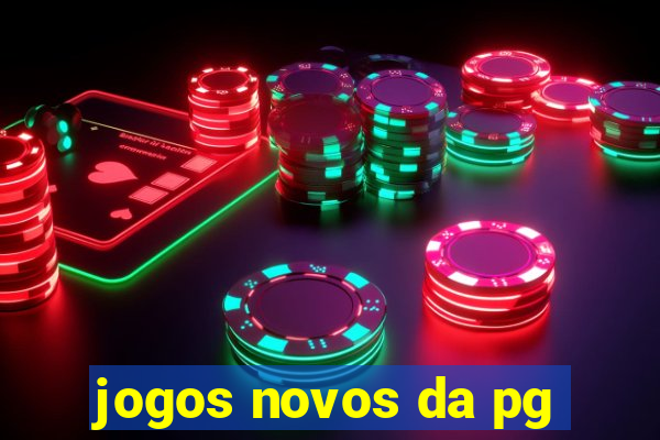 jogos novos da pg