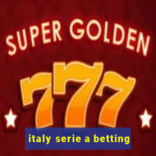 italy serie a betting