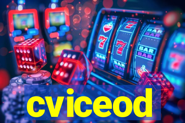 cviceod