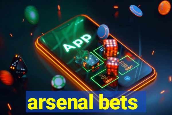 arsenal bets