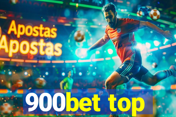 900bet top