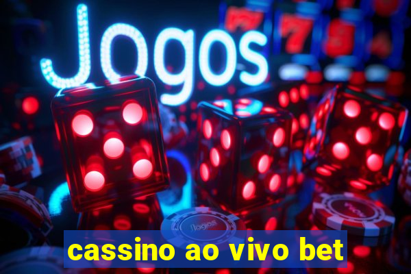 cassino ao vivo bet