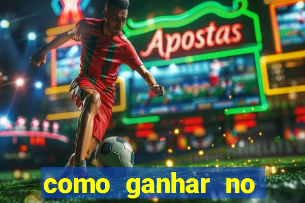 como ganhar no casino online