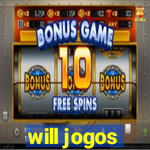 will jogos