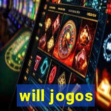 will jogos