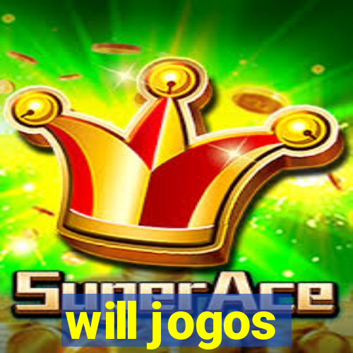 will jogos