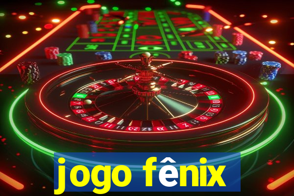 jogo fênix