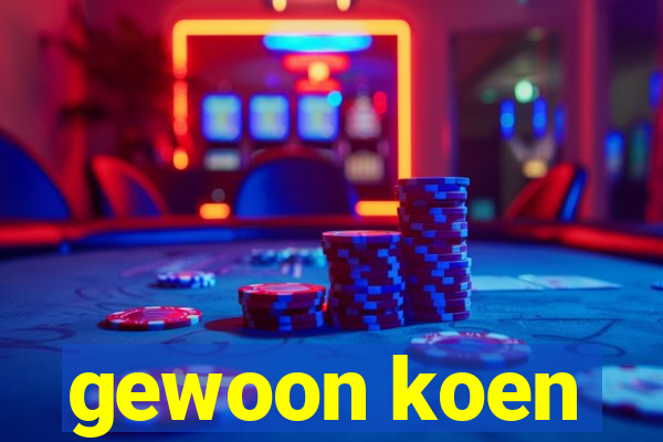 gewoon koen