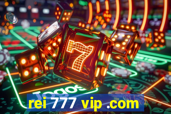 rei 777 vip .com