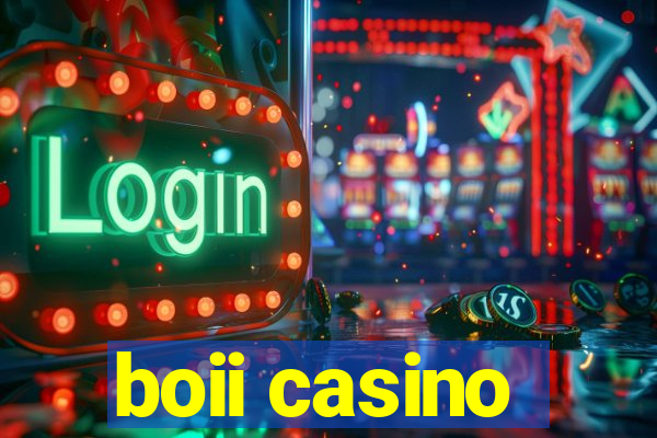 boii casino