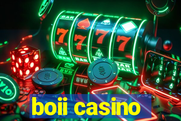 boii casino