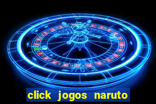 click jogos naruto vs bleach 2.6